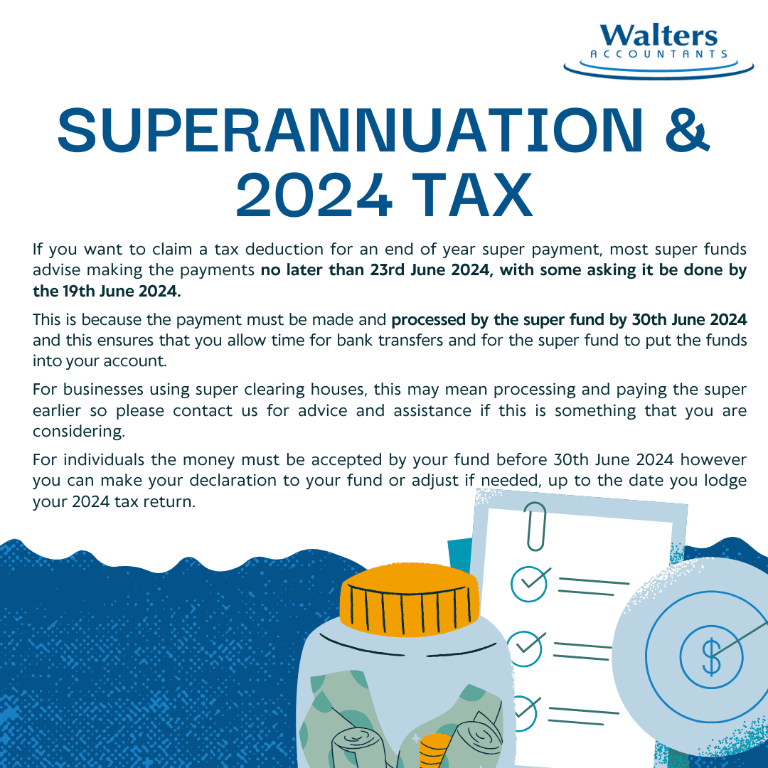Superannuation & 2024 Tax Superannuation & 2024 Tax